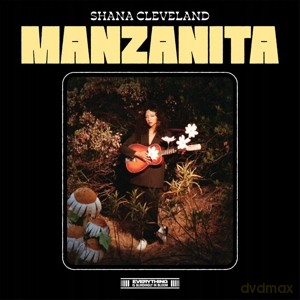Shana Cleveland: Manzanita [CD]