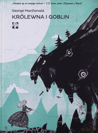 Królewna i goblin - George MacDonald [KSIĄŻKA]