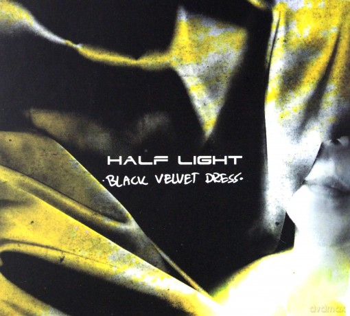 Half light: Black velvet dress (digipack) [CD]