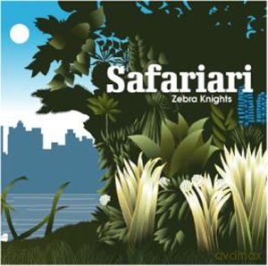 Safariari: Zebra Knights [CD]