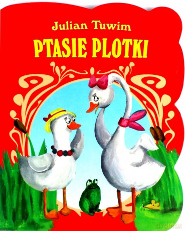 Ptasie Plotki - Julian Tuwim [KSIĄŻKA]