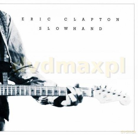 Eric Clapton: Slowhand 35th Anniversary [CD]