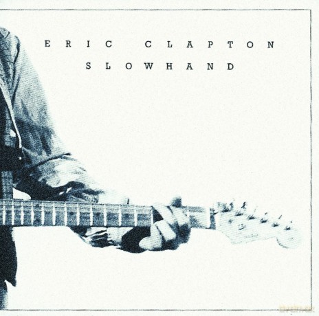 Eric Clapton: Slowhand 35th Anniversary [WINYL]