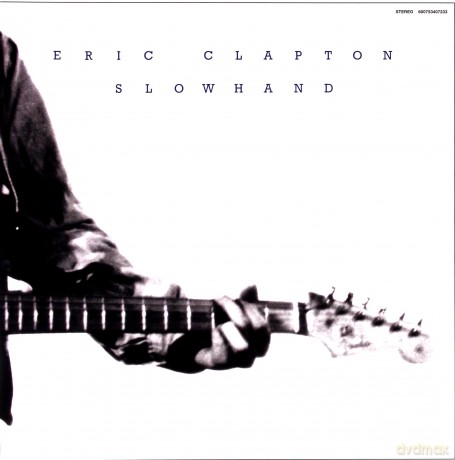 Eric Clapton: Slowhand 35th Anniversary [WINYL]