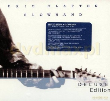 Eric Clapton: Slowhand 35th Anniversary (Deluxe) (digipack) [2CD]