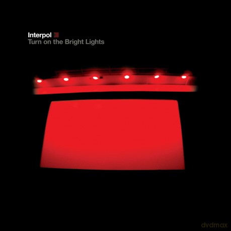 Interpol: Turn On The Bright Lights [CD]
