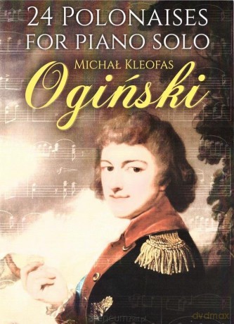 24 Polonaises for Piano Solo - M. K. Ogiński [KSIĄŻKA]