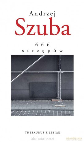 666 strzępów - Andrzej Szuba [KSIĄŻKA]