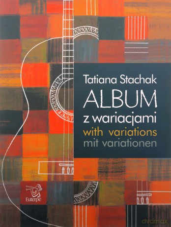 Album z wariacjami - Tatiana Stachak [KSIĄŻKA]