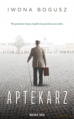 Aptekarz DL - Iwona Bogusz [KSIĄŻKA]