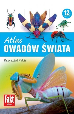 Atas owadów świata - Krzysztof Pabis [KSIĄŻKA]