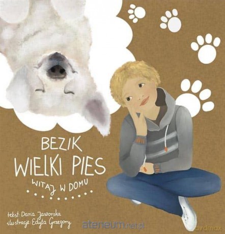 Bezik Wielki Pies. Witaj w domu [KSIĄŻKA]