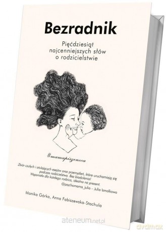 Bezradnik - Monika Górka, Anna Fabiszewska-Stachula [KSIĄŻKA]