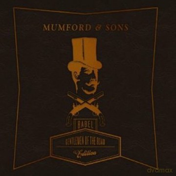 Mumford & Sons: Babel 'Gentelmen Of The Road Edition Ltd (digipack) [2CD]+[DVD]
