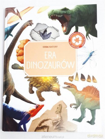 Cuda natury - Dinozaury [KSIĄŻKA]