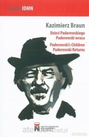Dzieci Paderewskiego/Paderewski wraca w.dwujez. - Kazimierz Braun [KSIĄŻKA]