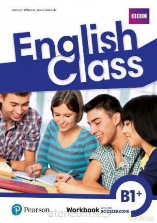 English Class B1+ WB wyd. rozszerzone 2021 - Damian Williams, Anna Rzeźnik [KSIĄŻKA]