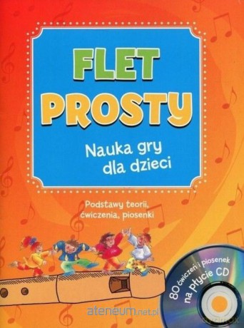 Flet prosty. Nauka gry dla dzieci [KSIĄŻKA]