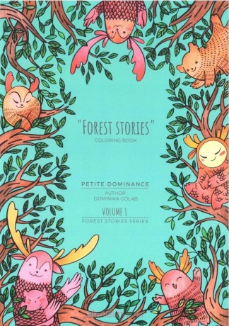 Forest Stories Vol.1 - Dominika Gołąb [KSIĄŻKA]