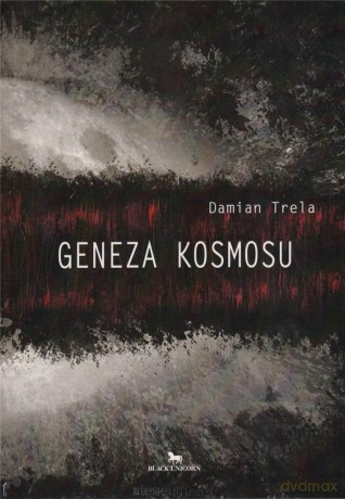 Geneza kosmosu - Damian Trela [KSIĄŻKA]