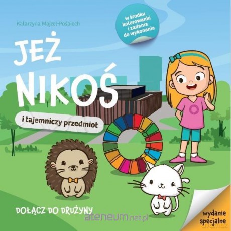 Jeż Nikoś i tajemniczy przedmiot wydanie specjale - Katarzyna Majzel-Pośpiech [KSIĄŻKA]