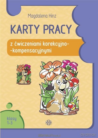 Karty pracy z ćw. korekcyjno-kompensacyjnymi 1-3 - Magdalena Hinz [KSIĄŻKA]