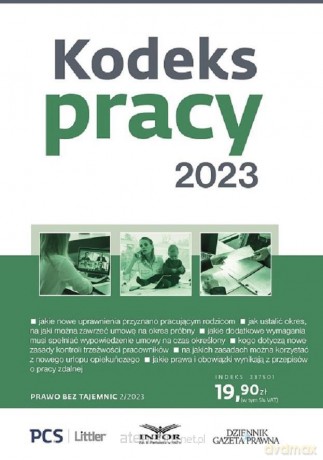 Kodeks Pracy 2023. Prawo bez tajemnic 2/2023 [KSIĄŻKA]