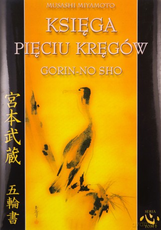 Księga pięciu kręgów - Musashi Miyamoto [KSIĄŻKA]