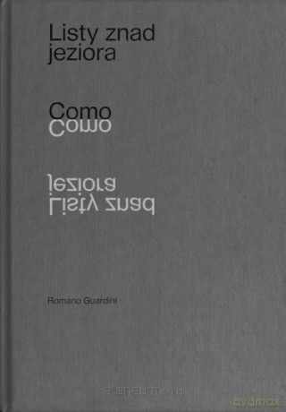 Listy znad jeziora Como - Romano Guardini [KSIĄŻKA]