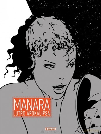 Manara - Jutro apokalipsa - Milo Manara [KOMIKS]
