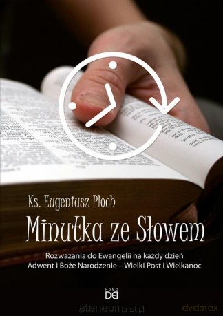 Minutka ze Słowem - Eugeniusz Ploch [KSIĄŻKA]