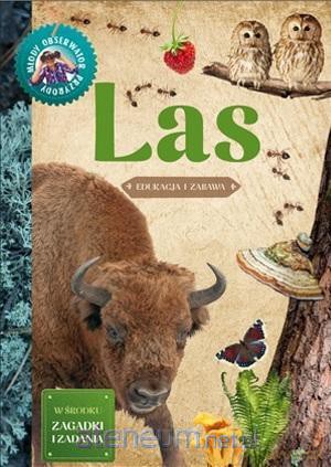 Młody Obserwator Przyrody - Las - Hanna Będkowska [KSIĄŻKA]