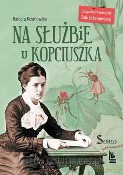 Na służbie u Kopciuszka - Barbara Kosmowska [KSIĄŻKA]