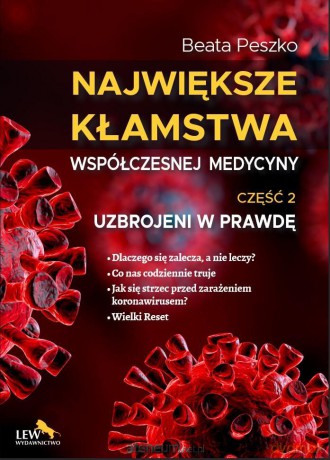 Największe kłamstwa współczesnej medycyny (Tom 2) - Beata Peszko [KSIĄŻKA]