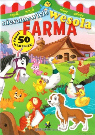 Niesamowicie wesoła farma [KSIĄŻKA]