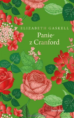 Panie z Cranford - Elizabeth Gaskell, Aldona Szpakowska [KSIĄŻKA]
