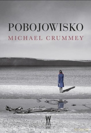 Pobojowisko - Michael Crummey [KSIĄŻKA]