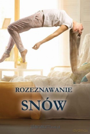 Rozeznawanie snów [KSIĄŻKA]
