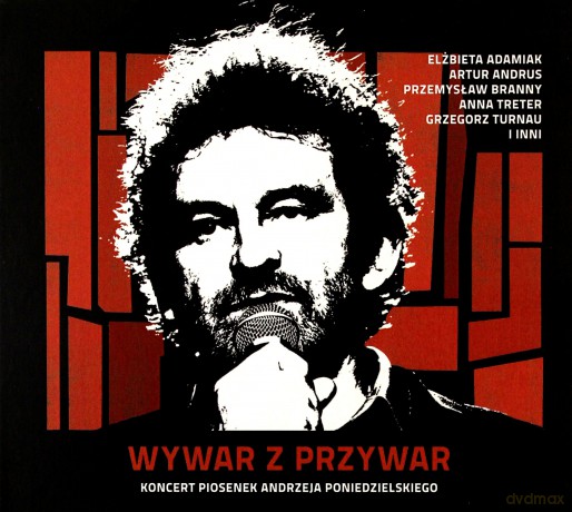 Wywar z przywar - koncert piosenek Andrzeja Poniedzielskiego (digipack) [CD]