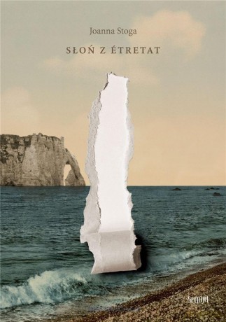 Słoń z Etretat - Joanna Stoga [KSIĄŻKA]