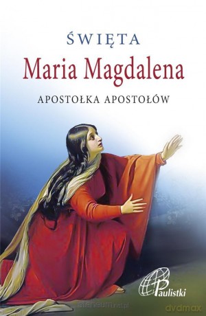 Święta Maria Magdalena [KSIĄŻKA]