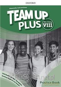 Team Up Plus 8 Materiały ćwiczeniowe + kod online [KSIĄŻKA]