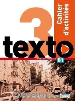 Texto 3 zeszyt ćwiczeń - Marine Antier, Corina Brillant, Sophie Erlich [KSIĄŻKA]
