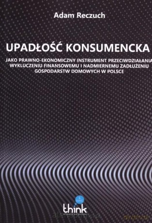 Upadłość konsumencka - Adam Reczuch [KSIĄŻKA]