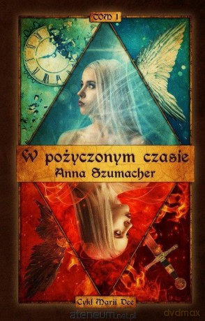 W pożyczonym czasie - Anna Szumacher [KSIĄŻKA]