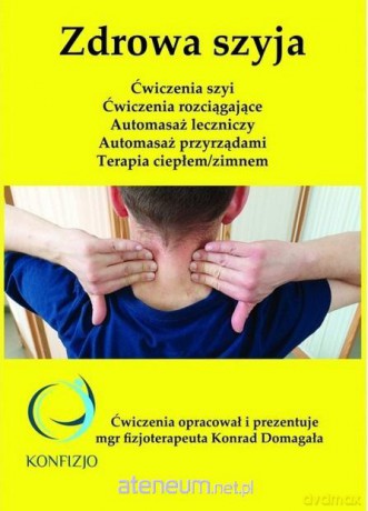 Zdrowa szyja - Konrad Domagała [KSIĄŻKA]