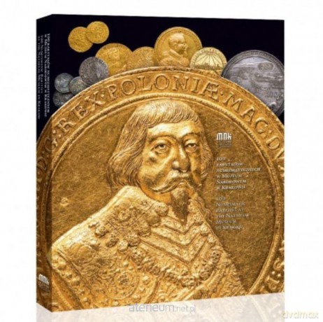 100 rarytasów numizmatycznych w Muzeum Narodowym.. [KSIĄŻKA]