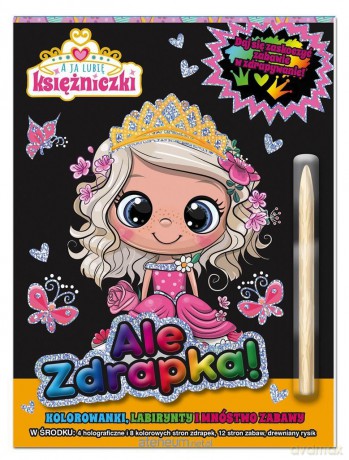 A ja lubię księżniczki Ale zdrapka! [KSIĄŻKA]