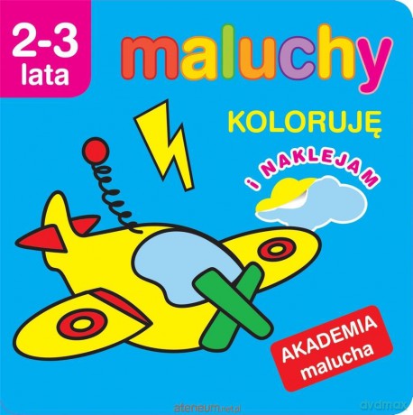 Akademia malucha. Koloruję z naklejkami [KSIĄŻKA]