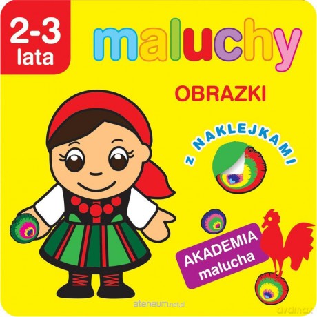 Akademia malucha. Maluchy. Obrazki z naklejkami [KSIĄŻKA]